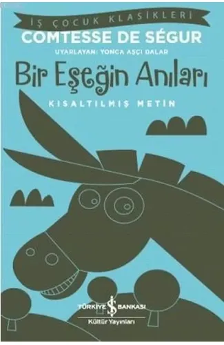 Bir Eşeğin Anıları (Kısaltılmış Metin)