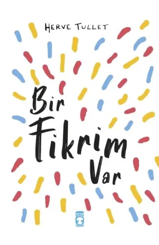 Bir Fikrim Var