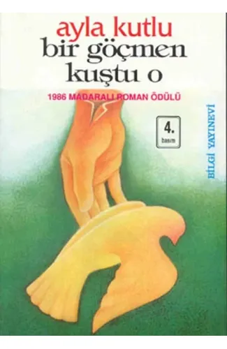 Bir Göçmen Kuştu O