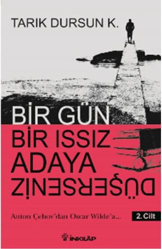 Bir Gün Bir Issız Adaya Düşersen 2. Cilt