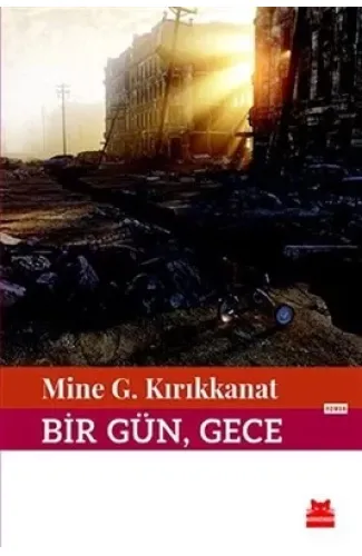 Bir Gün, Gece