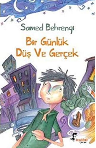 Bir Günlük Düş ve Gerçek