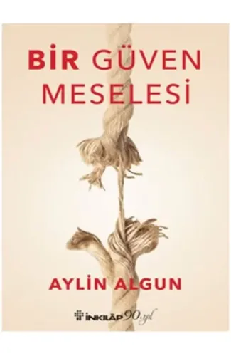 Bir Güven Meselesi