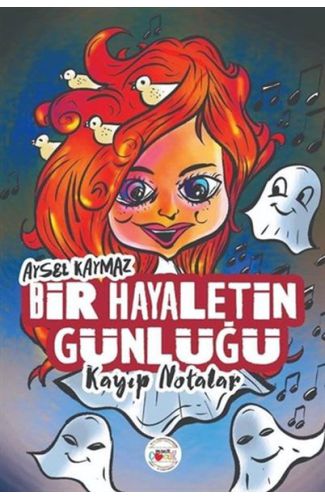 Bir Hayaletin Günlüğü - Kayıp Notalar