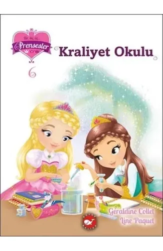 Bir İki Üç Prensesler 6 - Kraliyet Okulu