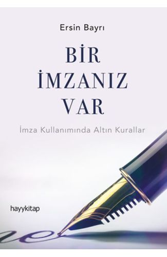 Bir İmzanız Var