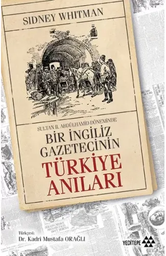 Bir İngiliz Gazetecinin Türkiye Anıları