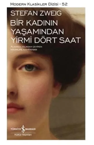 Bir Kadının Yaşamından Yirmi Dört Saat - Modern Klasikler Dizisi