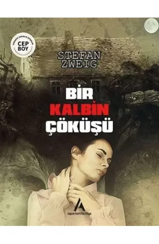 Bir Kalbin Çöküşü - Cep Boy