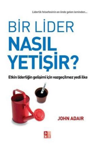 Bir Lider Nasıl Yetişir?