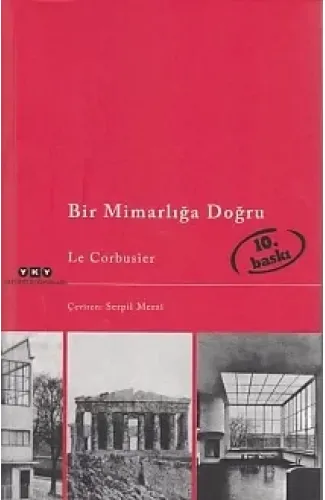 Bir Mimarlığa Doğru