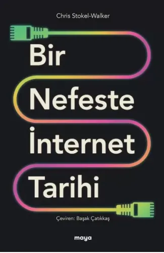 Bir Nefeste İnternet Tarihi