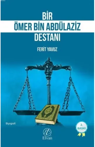 Bir Ömer bin Abdülaziz Destanı