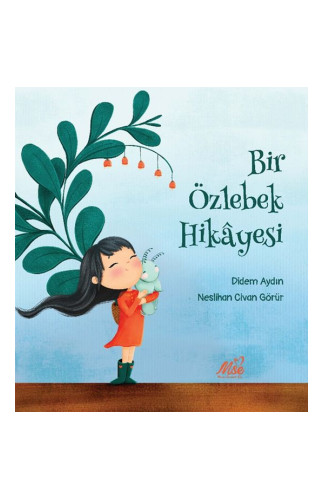 Bir Özlebek Hikayesi