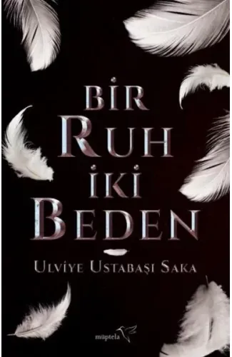 Bir Ruh İki Beden