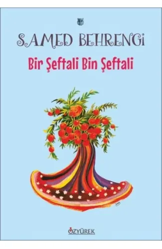 Bir Şeftali Bin Şeftali