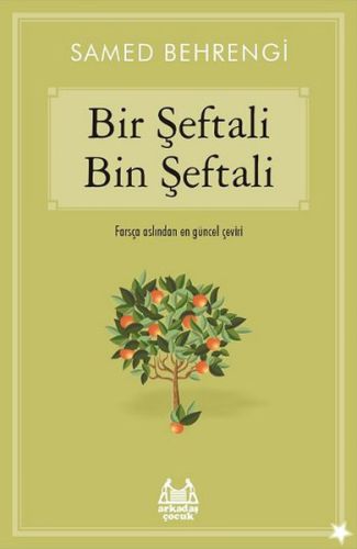 Bir Şeftali Bin Şeftali