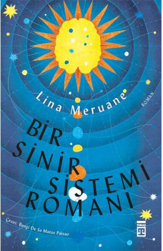 Bir Sinir Sistemi Romanı