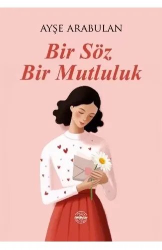 Bir Söz Bir Mutluluk