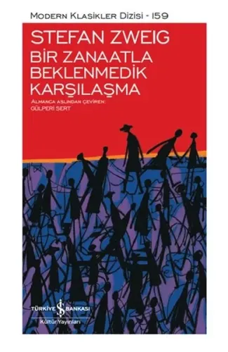 Bir Zanaatla Beklenmedik Karşılaşma - Modern Klasikler Dizisi (Ciltli)