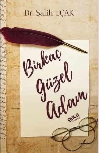 Birkaç Güzel Adam