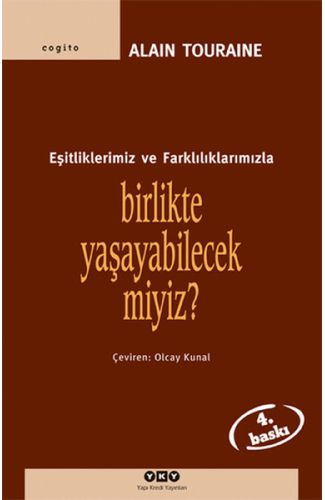 Birlikte Yaşayabilecek miyiz? -Eşitliklerimiz ve Farklılıklarımızla