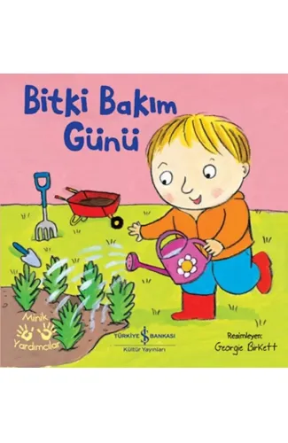 Bitki Bakım – Minik Yardımcılar