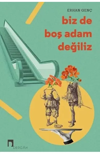 Biz de Boş Adam Değiliz