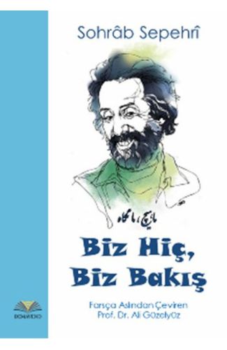 Biz Hiç, Biz Bakış