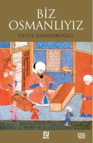 Biz Osmanlıyız