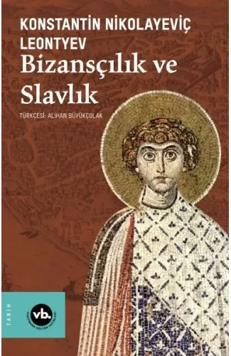 Bizansçılık ve Slavlık