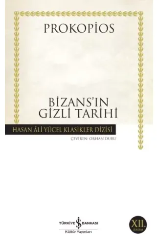 Bizansın Gizli Tarihi - Hasan Ali Yücel Klasikleri