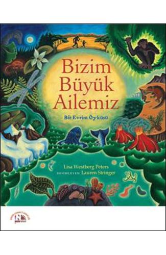 Bizim Büyük Ailemiz - Bir Evrim Öyküsü