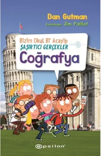 Bizim Okul Bi Acayip Şaşırtıcı Gerçekler Coğrafya