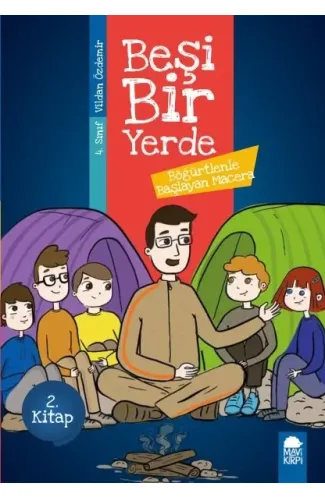 Böğürtlenle Başlayan Macera - Beşi Bir Yerde - 4. Sınıf