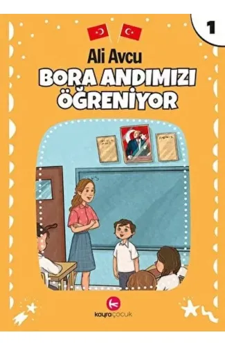 Bora Andımızı Öğreniyor