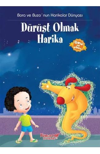 Bora Ve Buzo Dürüst Olmak Harika