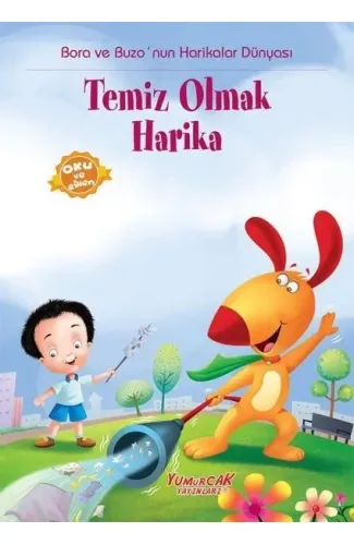 Bora Ve Buzo Temiz Olmak Harika