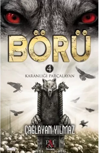 Börü 4 - Karanlığı Parçalayan