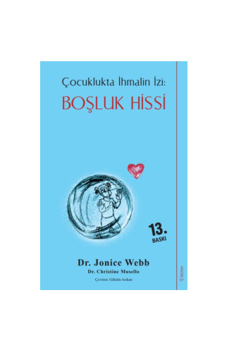 Boşluk Hissi - Çocuklukta İhmalin İzi