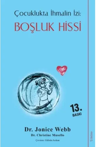 Boşluk Hissi - Çocuklukta İhmalin İzi