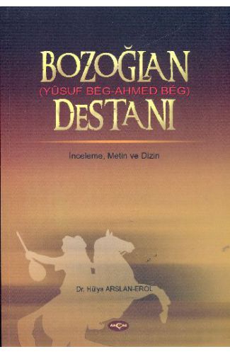 Bozoğlan (Yusuf Beg - Ahmed Beg) Destanı