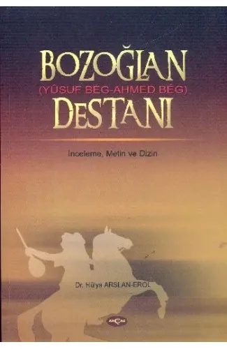 Bozoğlan (Yusuf Beg - Ahmed Beg) Destanı