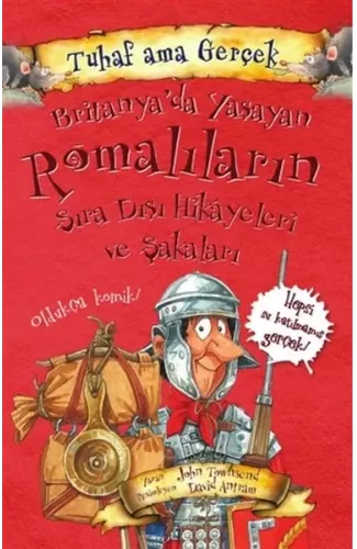 Britanya’da Yaşayan Romalıların Sıra Dışı Hikayeleri ve Şakaları - Tuhaf Ama Gerçek