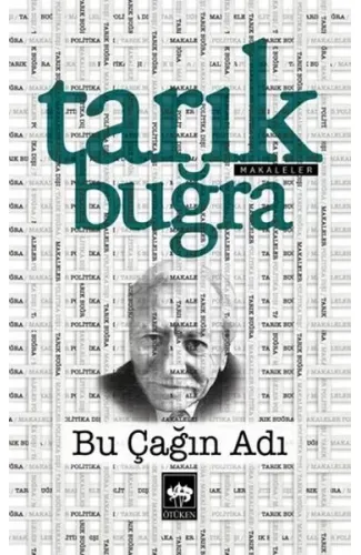 Bu Çağın Adı (Makaleler)