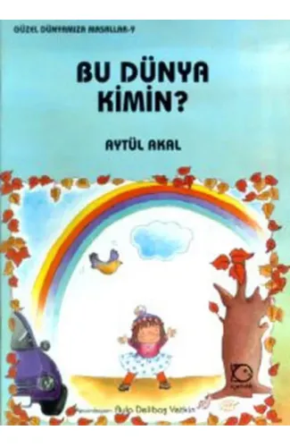 Bu Dünya Kimin?