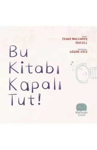 Bu Kitabı Kapalı Tut!