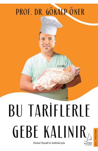 Bu Tariflerle Gebe Kalınır