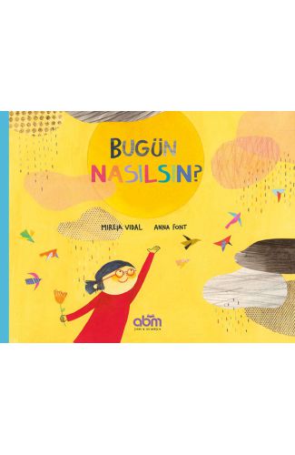 Bugün Nasılsın?