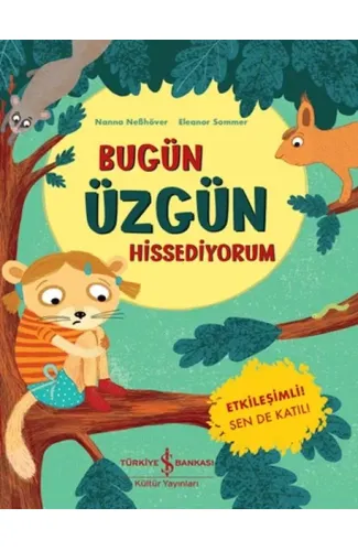 Bugün Üzgün Hissediyorum